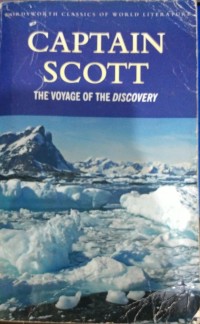 Captain Scott The Voyage of The Discovery