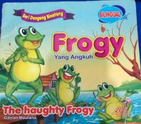 Frogy Yang Angkuh