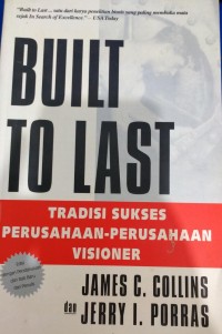 Tradisi Sukses Perusahaan-Perusahaan Visioner