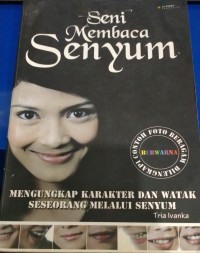 Seni Membaca Senyum