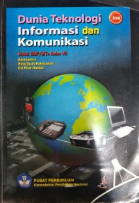Dunia Teknologi Informasi dan Komunikasi Untuk SMP/MTs Kelas VII