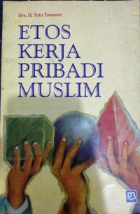 Etos Kerja Pribadi Muslim