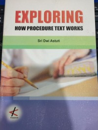 Exploring How Procedure Text Works