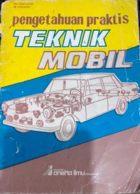 Pengetahuan Praktis Teknik Mobil