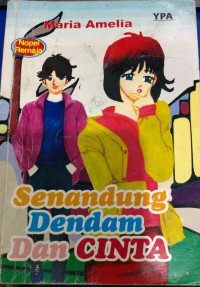 Senandung Dendam dan Cinta