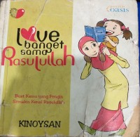 Love Banget Sama Rasulullah