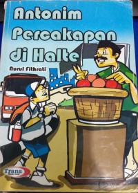 Antonim Percakapan di Halte