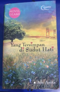 Yang Tersimpan di Sudut Hati