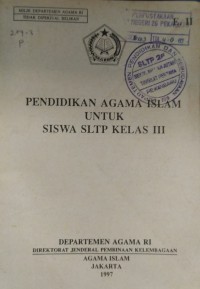 Pendidikan Agama Islam untuk SLTP Kelas III