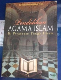Pendidikan Agama Islam Di Perguruan Tinggi Umum