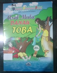 Dongeng Pengantar Tidur: Asal Mula Danau Toba