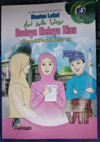 Budaya Melayu Riau untuk SMP/MTs Kelas VII