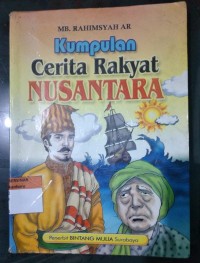 Kumpulan Cerita Rakyat Nusantara