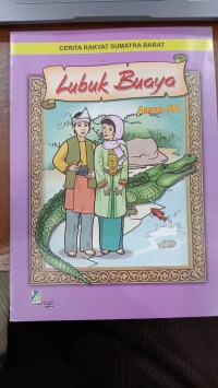 Cerita Rakyat Sumatera barat (Lubuk Buaya)