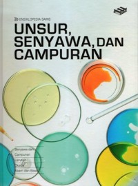 Image of Ensiklopedia Sains: Unsur, Senyawa, dan Campuran