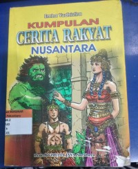 Kumpulan Cerita Rakyat Nusantara