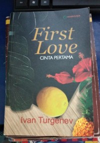 First Love: Cinta Pertama