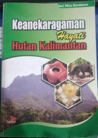 Keanekaragaman Hayati Hutan Kalimantan