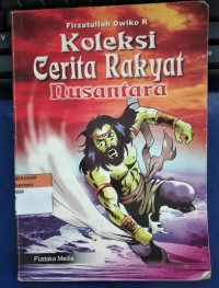 Koleksi Cerita Rakyat Nusantara