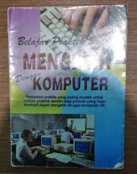 Image of Belajar Praktek Sendiri Mengetik Dengan Komputer