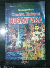 Kumpulan Cerita Rakyat Nusantara