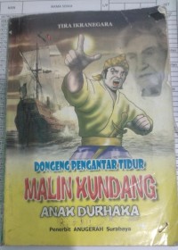 Dongeng Pengantar Tidur: Malin Kundang Anak Durhaka