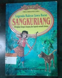 Legenda Rakyat Jawa Barat SANGKURIANG Dilengkapi dengan dongeng dan legenda menarik lainnya