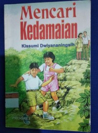 Mencari Kedamaian