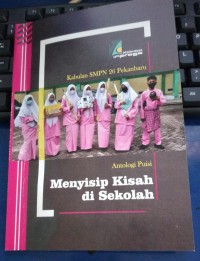 Antologi Puisi: Menyisip Kisah di Sekolah