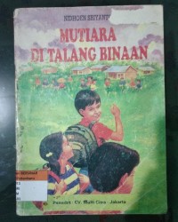 Mutiara Di Talang Binaan