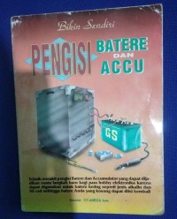 Bikin Sendiri Pengisi Batere dan Accu