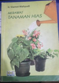 Merawat Tanaman Hias